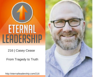 Casey Cease Eternal Leadership