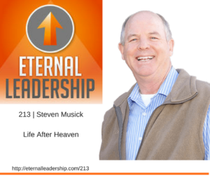 Steven Musick Eternal Leadership