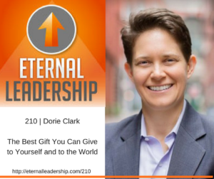 Dorie Clark Eternal Leadership 