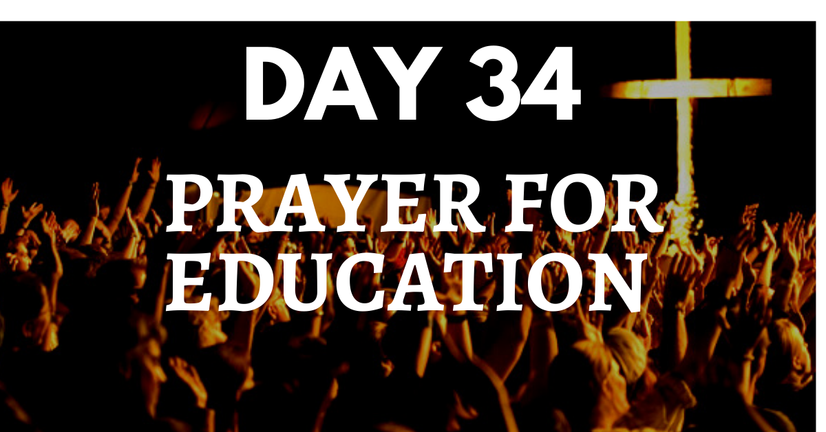 Prayer for Education - Leaders Living Life Fully