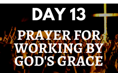 Prayer for Working by God’s Grace