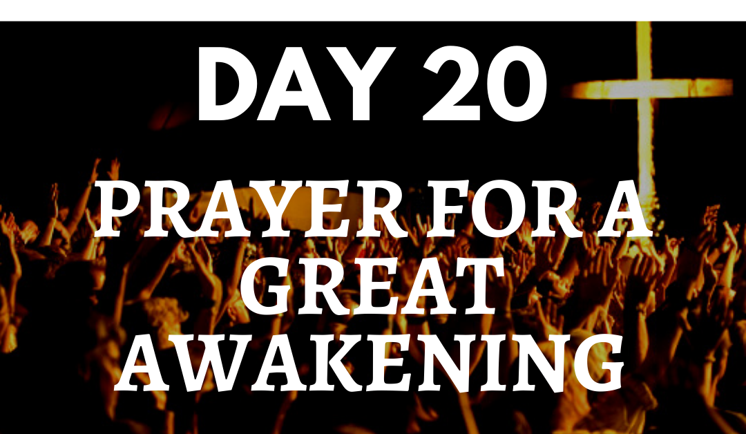Prayer For A Great Awakening