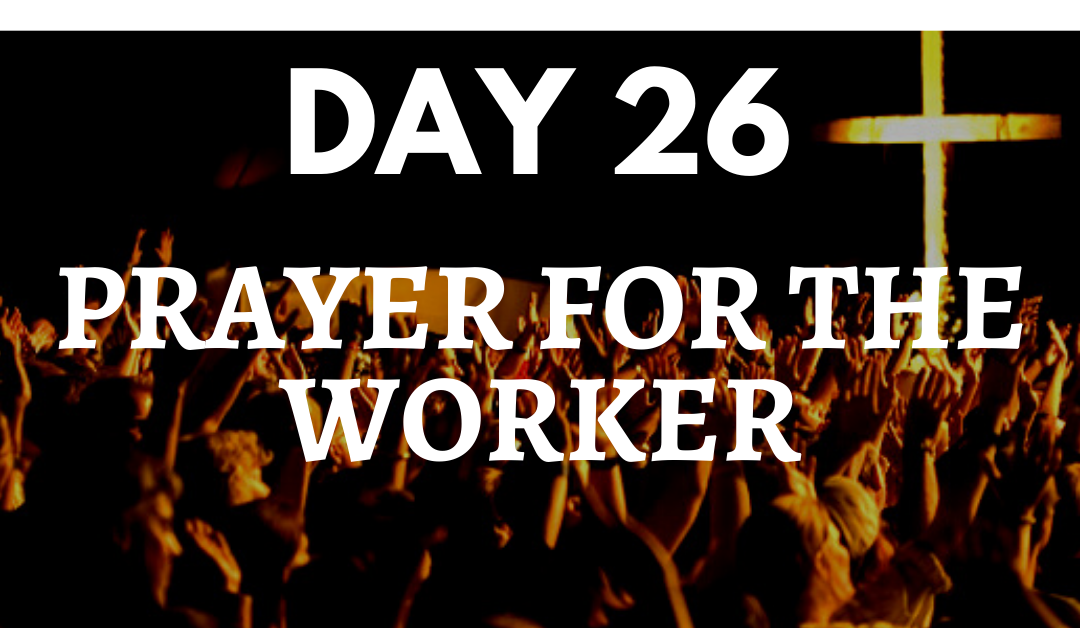 Prayer for the Worker