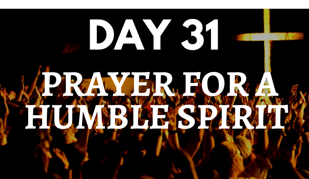 Prayer for a Humble Spirit